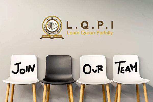 Join-our-team-at-LQPI Apply for a Teacher vacancy at learnquranperfectly.com
